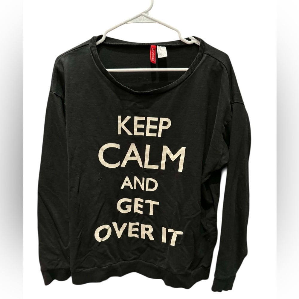 DIVIDED Keep Calm and Get Over It Black Graphic Sweatshirt XL
